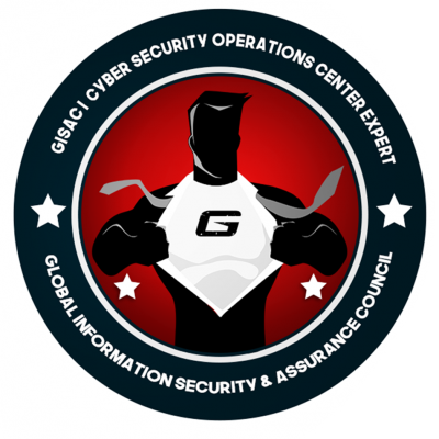 GISAC | Cyber Security Operations Center Expert | GISAC